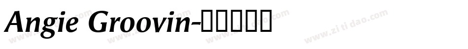 Angie Groovin字体转换